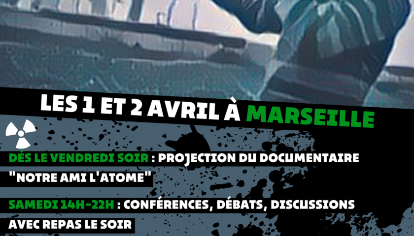 Nucleare? No, grazie! Iniziativa della Fédération Anarchiste a Marsiglia.