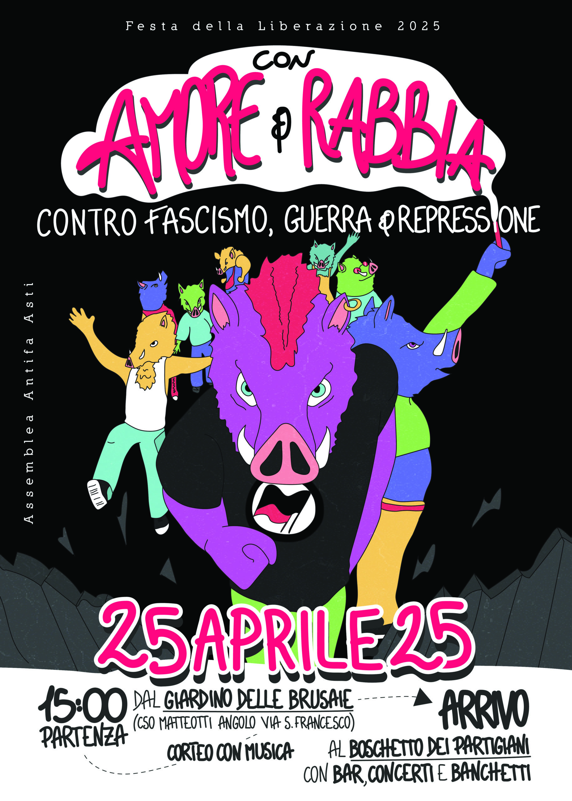 25 aprile 2025: corteo antifascista ad asti - ritrovo ore 15 Giardino delle Brusaie ASTI