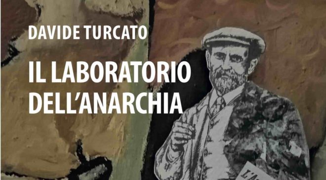 Il laboratorio dell’anarchia. Recensione
