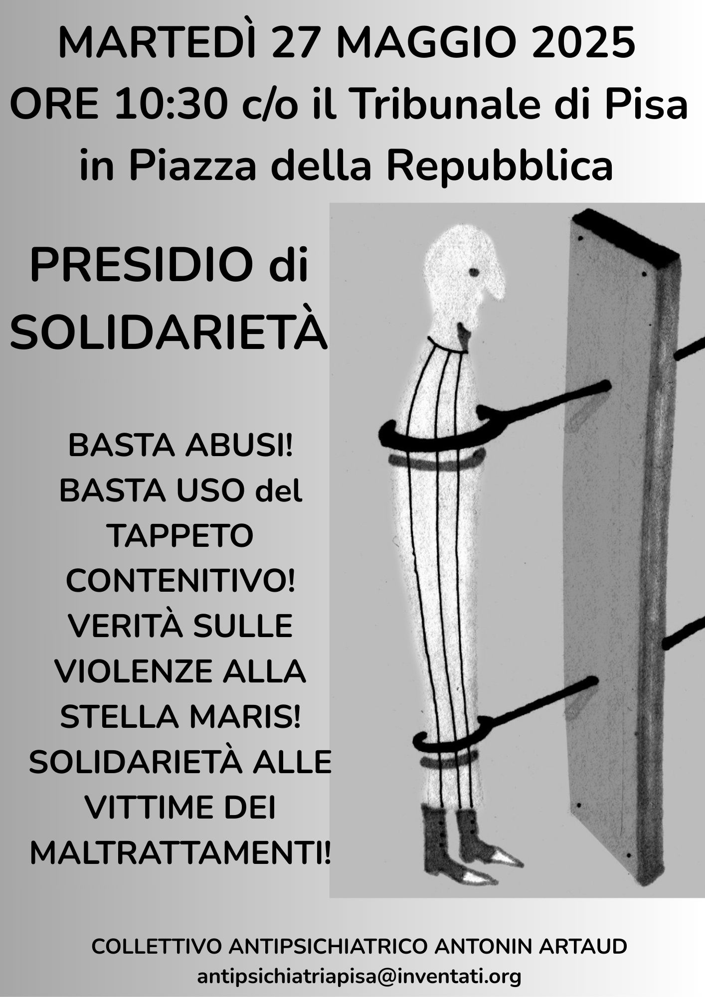 PRESIDIO in SOLIDARIETÀ alle VITTIMEMARTEDÌ  27 MAGGIO ore 10.30 c/o il Tribunale di Pisa in Piazza della Repubblica.