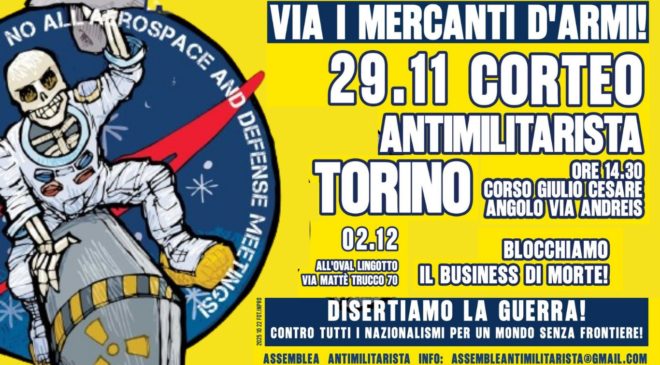TORINO: Via i mercanti d’armi! Corteo antimilitarista il 29 novembre e blocco il 2 dicembre