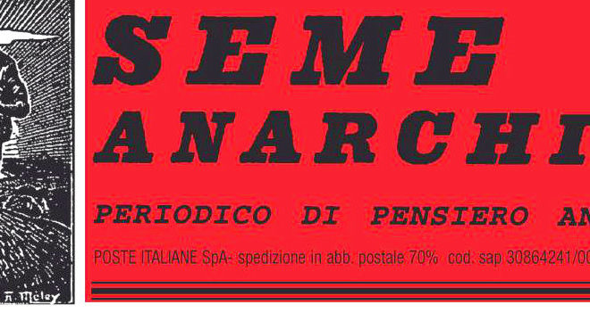 E’ uscito “Il seme anarchico” estate/autunno 2025