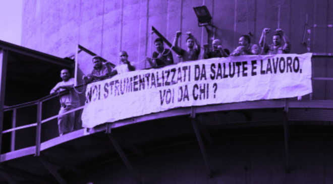 Noi vogliamo il pane e le rose. ILVA Taranto: obbligati a scegliere tra salute e lavoro.